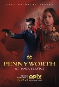 Сериал Пенниуорт/Pennyworth  1 сезон онлайн