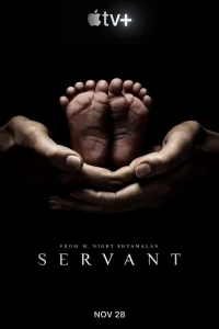 Сериал Прислуга (2019)/Servant  1 сезон онлайн
