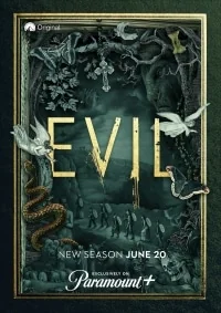 Сериал Зло (2019)/Evil  2 сезон онлайн