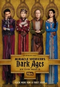 Сериал Чудотворцы/Miracle Workers  2 сезон онлайн