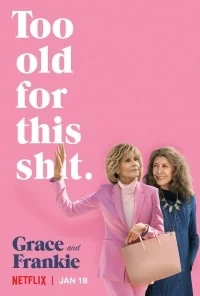 Сериал Грейс и Фрэнки/Grace and Frankie  6 сезон онлайн