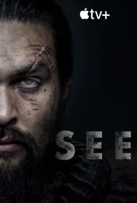 Сериал Видеть/See  1 сезон онлайн