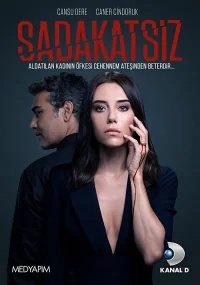 Сериал Неверный/Sadakatsiz онлайн