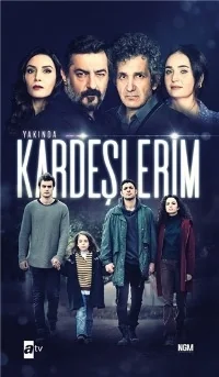 Сериал Мои братья/Kardeşlerim  1 сезон онлайн