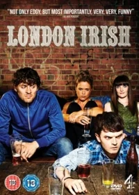 Сериал Ирландцы в Лондоне/London Irish онлайн