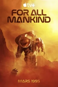 Сериал Ради всего человечества/For All Mankind  3 сезон онлайн