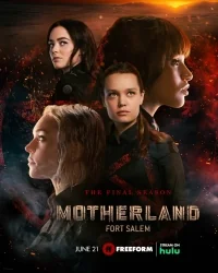 Сериал Родина: Форт Салем/Motherland: Fort Salem  3 сезон онлайн