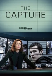 Сериал Захват/The Capture  1 сезон онлайн