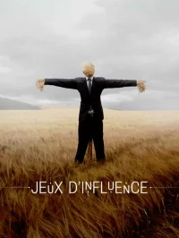 Сериал Игра влияния/Jeux d’influence  1 сезон онлайн