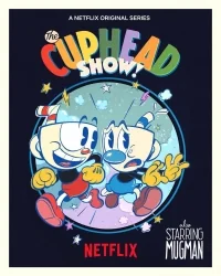 Сериал Шоу Капхэда!/The Cuphead Show!  3 сезон онлайн
