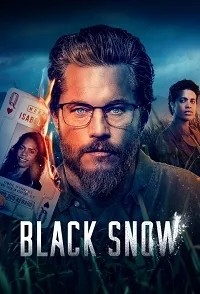 Сериал Черный снег (2023)/Black Snow онлайн
