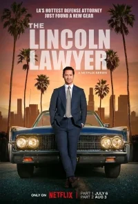 Сериал Линкольн для адвоката/The Lincoln Lawyer  2 сезон онлайн