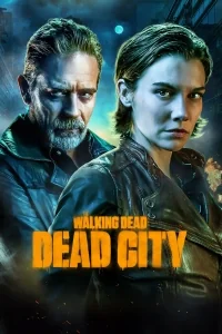 Сериал Ходячие мертвецы: Мертвый город/The Walking Dead: Dead City  2 сезон онлайн